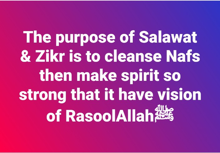 Purpose of Salawat & Zikr