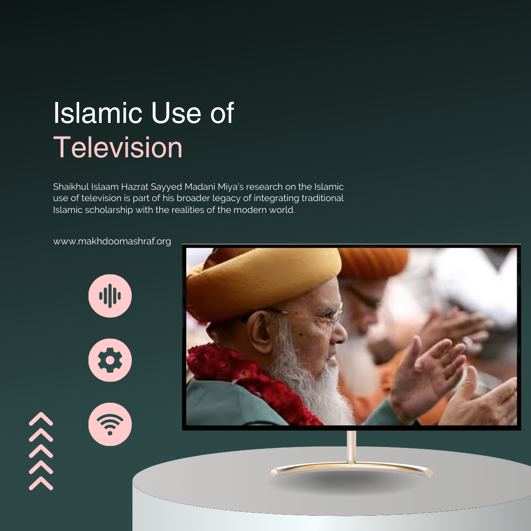 Islamic Use of Television
