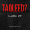Taqleed Ki Zaroorat Kyu?